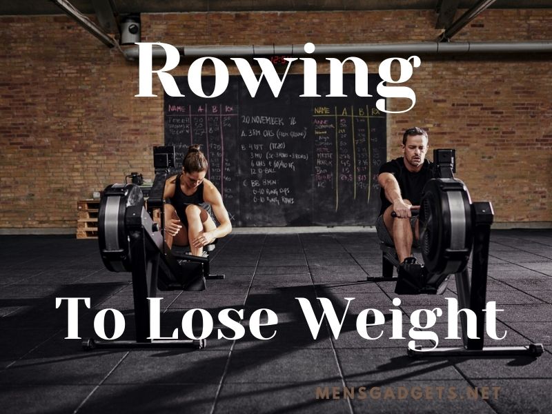 Rowing Machine Weight Loss